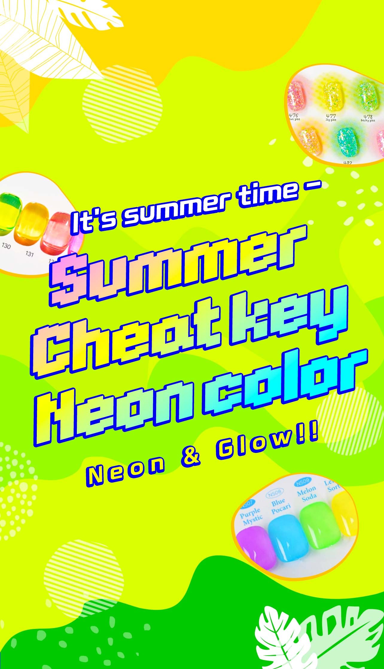 Summer Cheat key Neon Color Gel💛